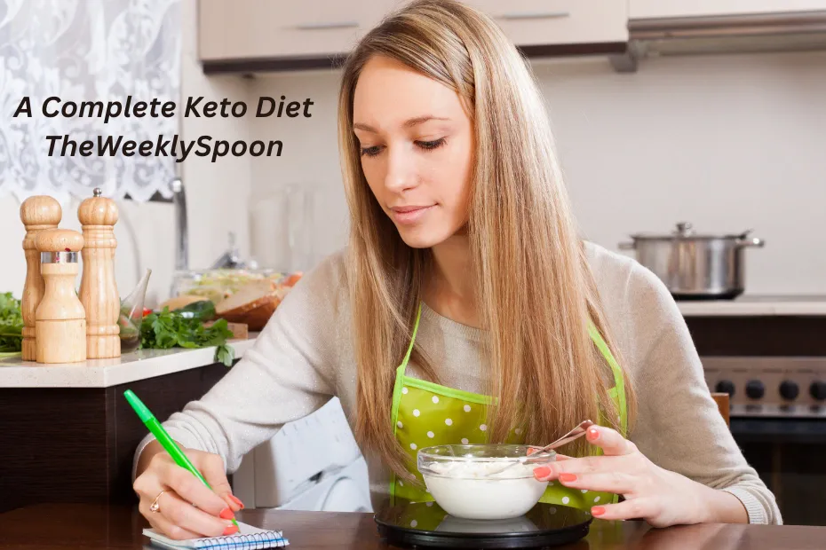 a complete keto diet theweeklyspoon